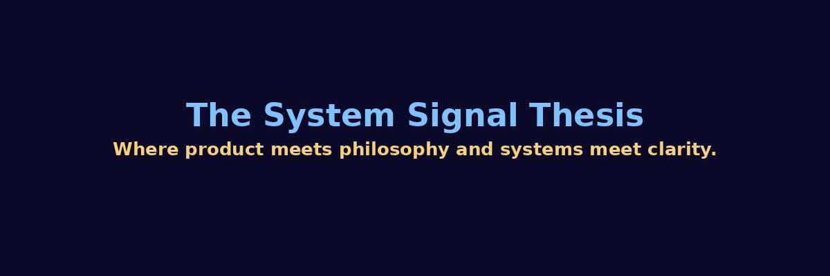 System Signal Thesis Banner